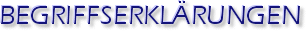 Begriffserkl�rungen